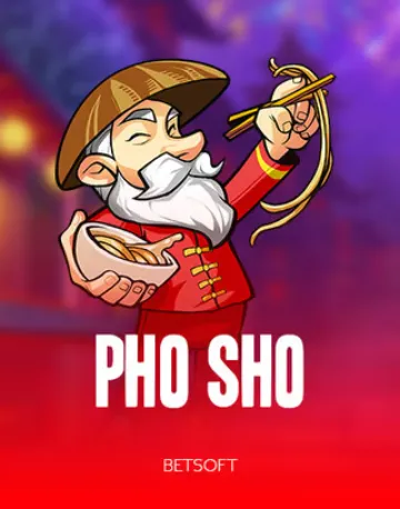 Pho Sho - Betsoft